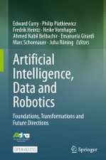 Artificial Intelligence, Data and Robotics