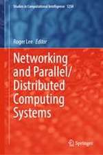 Networking and Parallel/Distributed Computing Systems