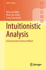 Dalen, D: Intuitionistic Analysis