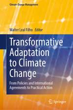 Transformative Adaptation to Climate Change