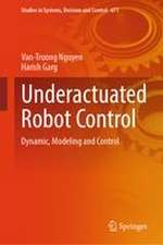 Garg, H: Underactuated Robot Control