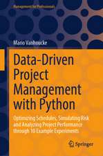 Vanhoucke, M: Data-Driven Project Management with Python