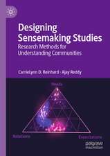 Designing Sensemaking Studies