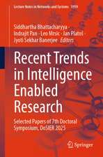Recent Trends in Intelligence Enabled Research