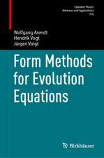 Form Methods for Evolution Equations