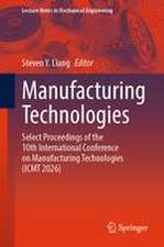 Manufacturing Technologies