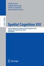 Spatial Cognition XIV
