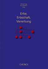 Erbe, Erbschaft, Vererbung