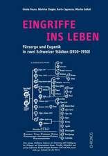 Eingriffe ins Leben