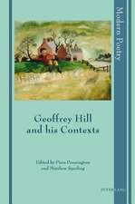 Geoffrey Hill and His Contexts: The Theology of Karl Barth as a Resource for Inter-Religious Encounter in a European Context