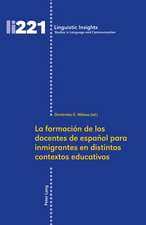 La formación de los docentes de español para inmigrantes en distintos contextos educativos