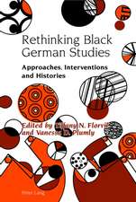 Rethinking Black German Studies