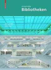 Entwurfsatlas Bibliotheken