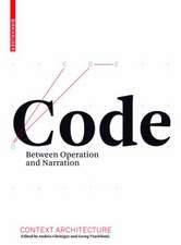 Code: Between Operation and Narration