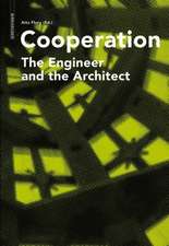 Cooperation: The Engineer and the Architect