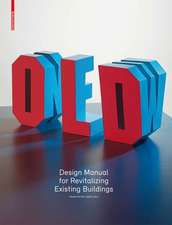 Old & New: Design Manual for Revitalizing Existing Buildings