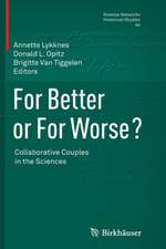 For Better or For Worse? Collaborative Couples in the Sciences