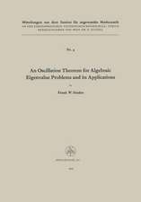 An Oscillation Theorem for Algebraic Eigenvalue Problems and its Applications