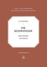 Die Messwandler: Ihre Theorie und Praxis