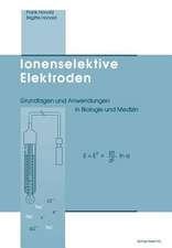 Ionenselektive Elektroden: Grundlagen und Anwendungen in Biologie und Medizin