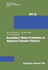 Boundary Value Problems in Abstract Kinetic Theory