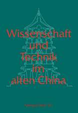 Wissenschaft und Technik im alten China