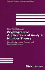 Cryptographic Applications of Analytic Number Theory: Complexity Lower Bounds and Pseudorandomness