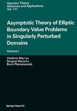 Asymptotic Theory of Elliptic Boundary Value Problems in Singularly Perturbed Domains