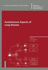 Autoimmune Aspects of Lung Disease