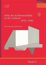 Atlas der Krebsmortalität in der Schweiz 1970–1990