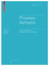 Prozessästhetik: Eine ästhetische Erfahrungstheorie des ökologischen Designs