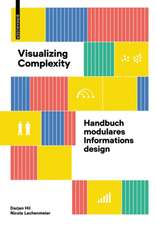 Visualizing Complexity – Handbuch modulares Informationsdesign