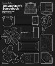 The Architect`s Sourcebook – Dimensions and Files for Space Design