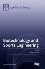 Biotechnology and Sports Engineering