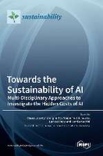 Towards the Sustainability of AI