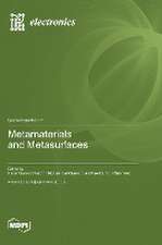 Metamaterials and Metasurfaces