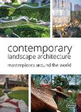 Contemporary Landscape Architecture