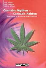 Cannabis Mythen - Cannabis Fakten