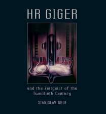 HR GIGER and the Zeitgeist of the Twentieth Century