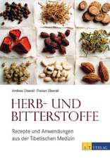 Überall, A: Herb- und Bitterstoffe