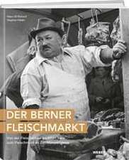 Der Berner Fleischmarkt