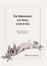 Die Abenteuer von Anna, Linus und Ela