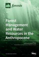 Forest Management and Water Resources in the Anthropocene