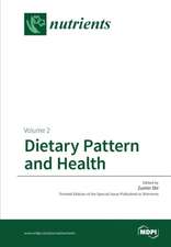 Dietary Pattern and Health Volume 2