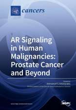 AR Signaling in Human Malignancies