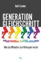 Generation Gleichschritt