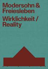 Modersohn and Freiesleben—Reality: Buildings and Projects 2000–2020