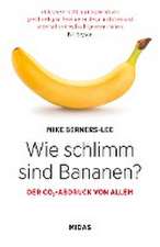 Wie schlimm sind Bananen?