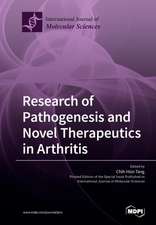 Research of Pathogenesis and Novel Therapeutics in Arthritis