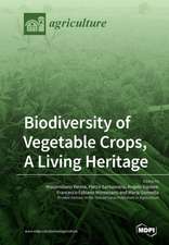 Biodiversity of Vegetable Crops, A Living Heritage